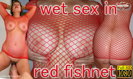 BustyBlissDiaries - Aunt Blissys Hot  Wet Fishnet Sex Gallery